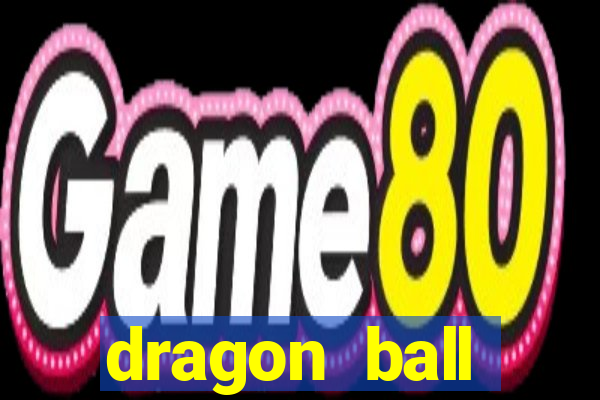 dragon ball download dublado